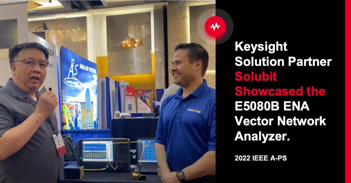Keysight's tweet photo. Our solution partner @Solubit_Inc showcased the E5080B ENA Vector Network Analyzer at #IEEEAPS. See how Solubit integrates #beamformers and the Keysight ENA to provide a robust #5G #mmWave antenna design validation testbed. #KeysightSolutionPartner https://t.co/bt1kEku1yE https://t.co/imBcF9Dm6Q
