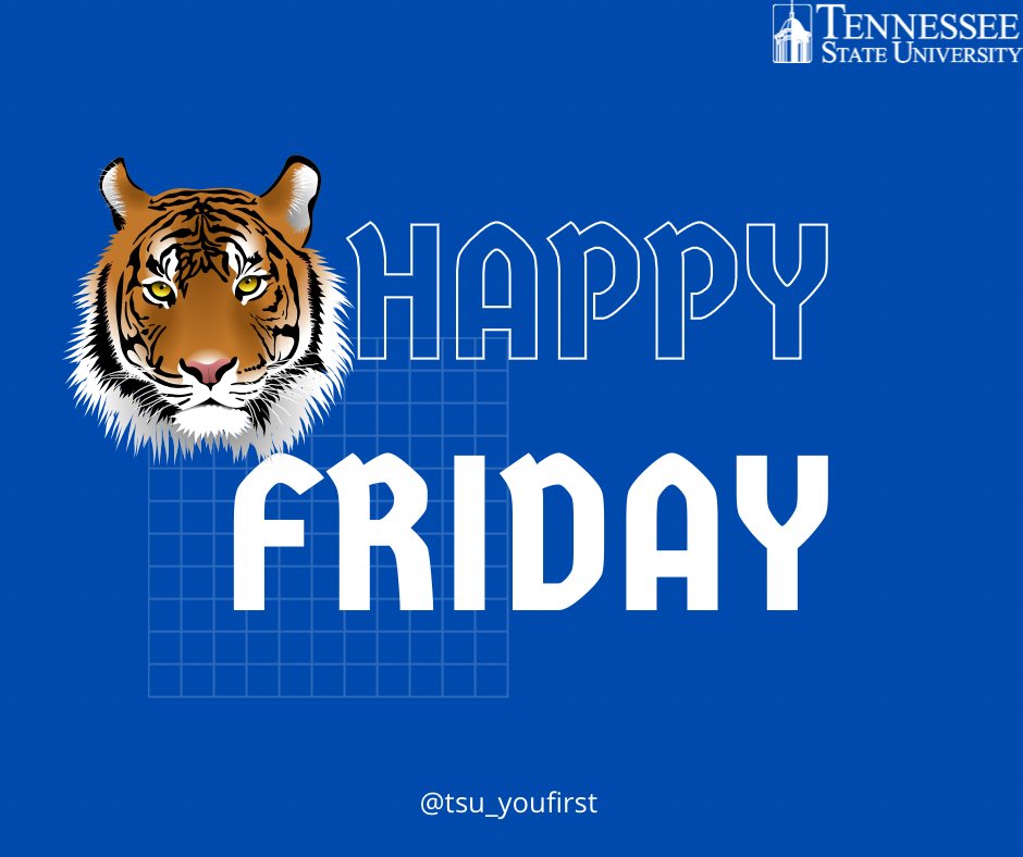 Happy Friday Tigers! From your favorite, the You First Project!! 💙 #tsu26💙🐯 #tsu25🐯💙 #tsu24🐯💙 #tsu23💙🐯 #tsu22🐯💙 #happyfriday