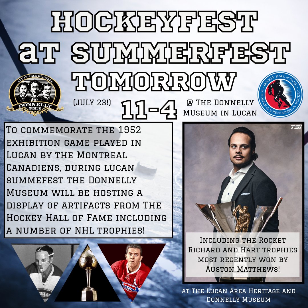LucanMuseum's tweet photo. TOMORROW!!! The Hockey Hall of Fame will have a collection of 1950s Montreal Canadiens memorabilia and NHL Trophies on display at the museum during Lucan Summerfest. Check it out! 11am to 4pm https://t.co/DnrVTJarpR