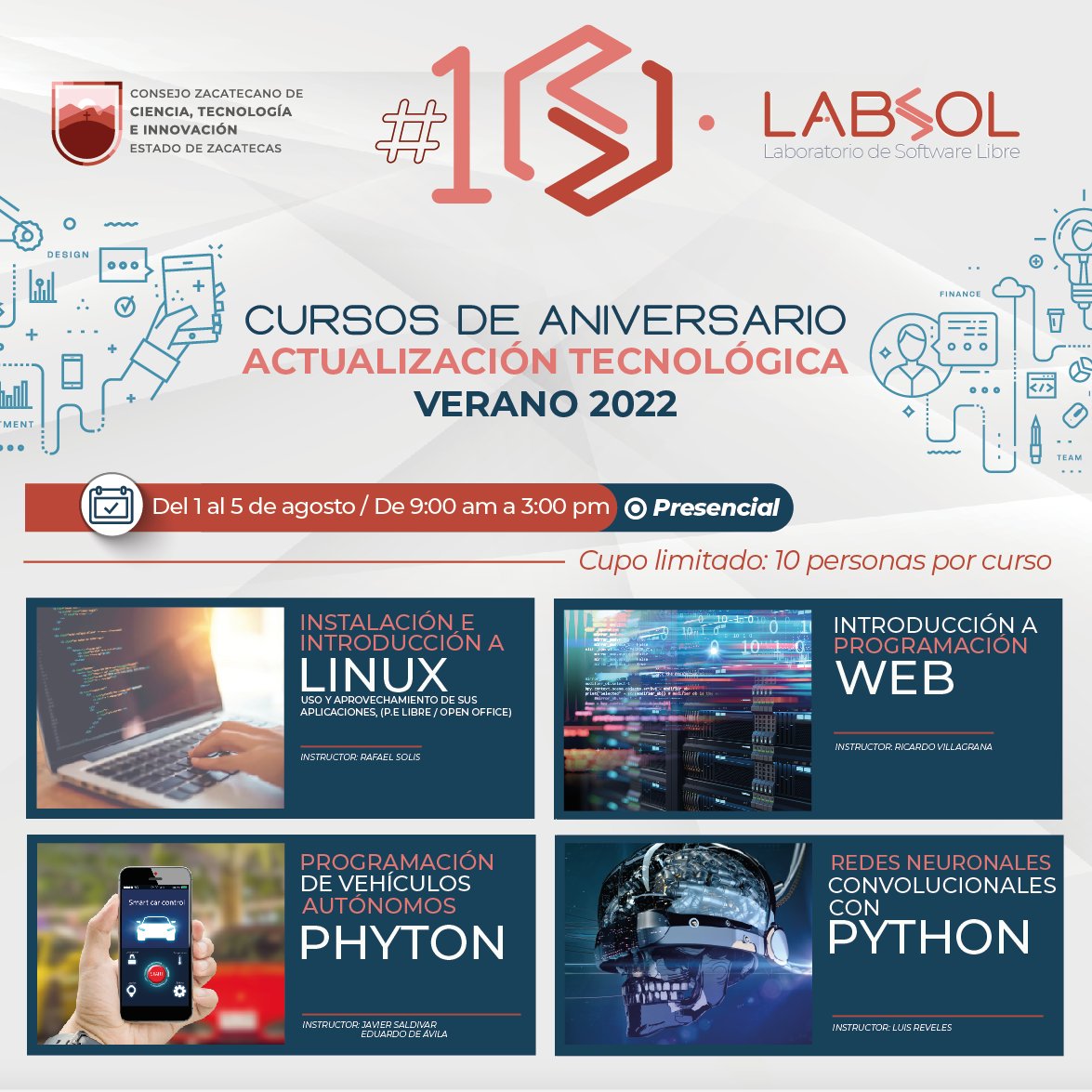 COZCyT's tweet photo. ¿Te gustaría aprender algo nuevo estas vacaciones?
#COZCyT y el Laboratorio de Software Libre #LabSoL, te invitan a participar en los Cursos de Aniversario sobre Actualización Tecnológica, Verano 2022. https://t.co/uCxA60pBcA