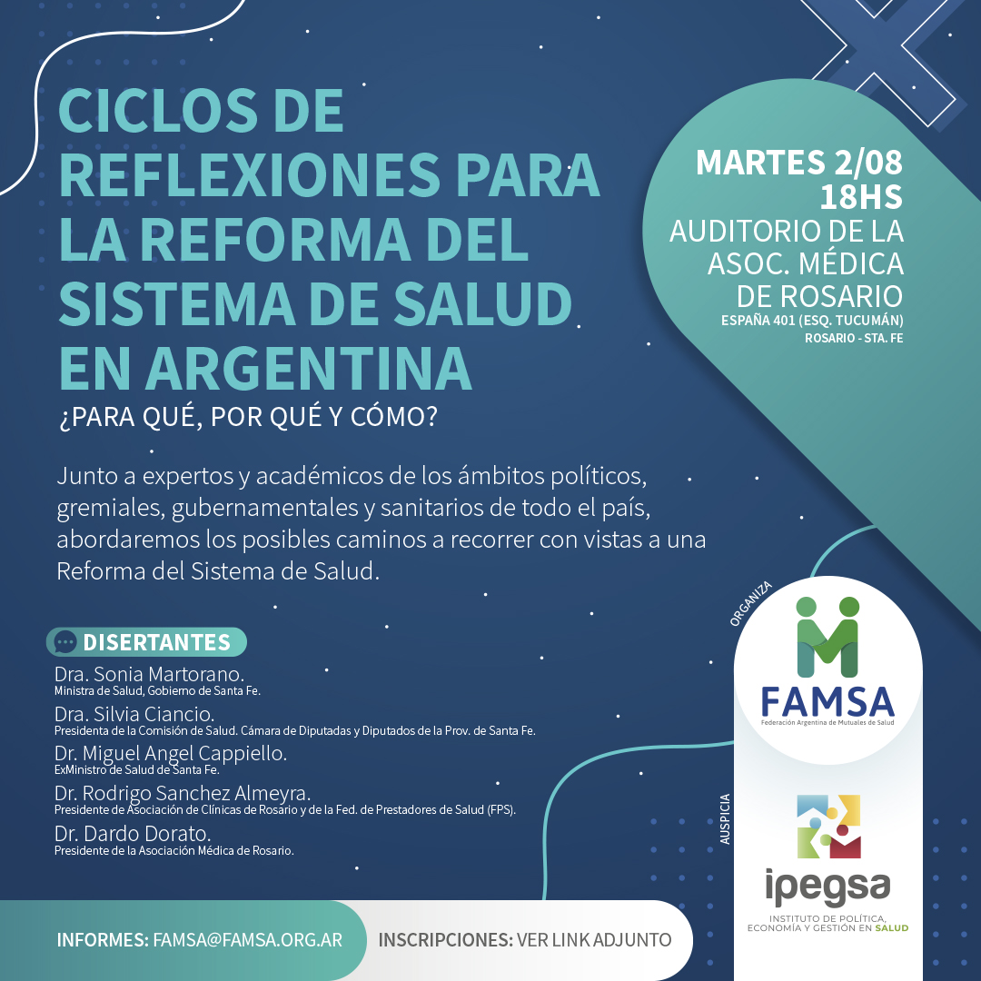 FAMSAFederacion's tweet photo. Los invitamos a participar de la charla "Reflexiones para la Reforma del Sistema de Salud en Argentina. ¿Para qué, por qué y cómo?", a realizarse el martes 2/08 en la Asociación Médica de Rosario (España 401) Inscripciones: https://t.co/qbc0zjsG3O https://t.co/RoPk5wutie