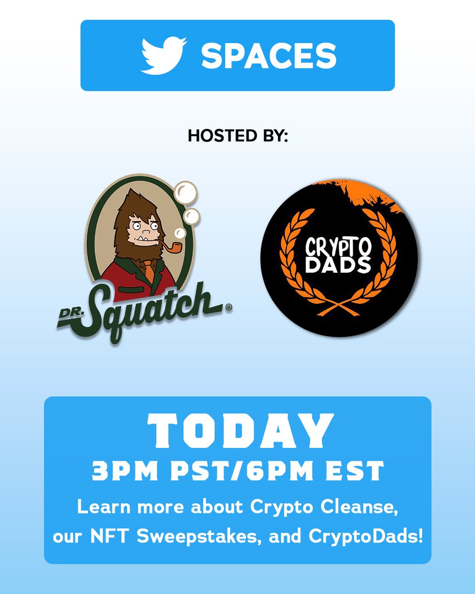 DrSquatchSoapCo's tweet image. Hangout with @CryptoDadsNFT and the Squatch Team!
See you there 🤠