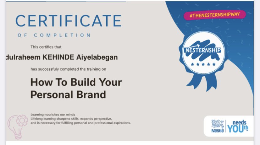 K__began's tweet photo. Completed the nestle training on personal branding and it was really informative and educative. #THENESTERNSHIPWAY @the_internplace https://t.co/4SOXqsFZol