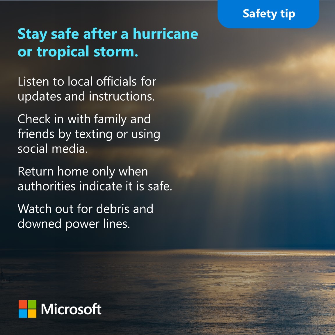 #SafetyTip | Stay safe after a hurricane or tropical storm.