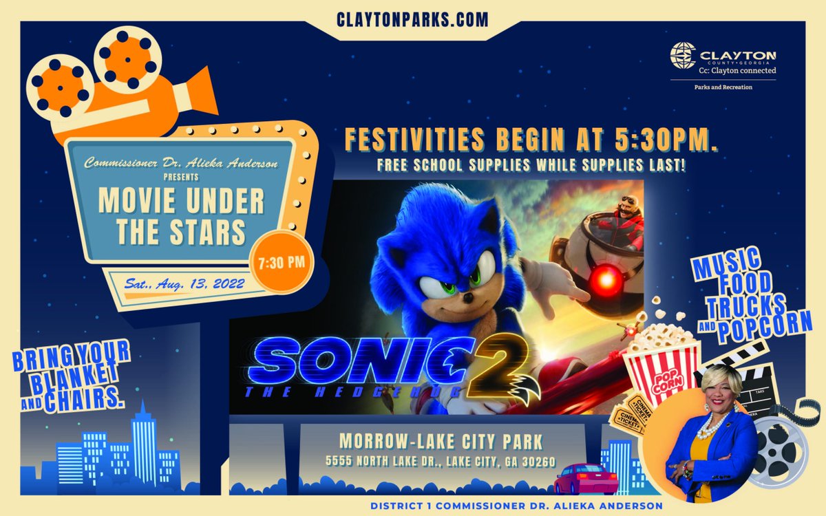 Join Commissioner Dr. Alieka Anderson for Movie Under the Stars! We'll be viewing Sonic 2 - The Hedgehog on Sat. 08/13/2022, at Morrow-Lake City Park, 5555 North Lake Drive, Lake City. Festivities begin at 5:30 p.m.  Free school supplies while supplies last. #Claytonconnected https://t.co/V4Scdr1H65