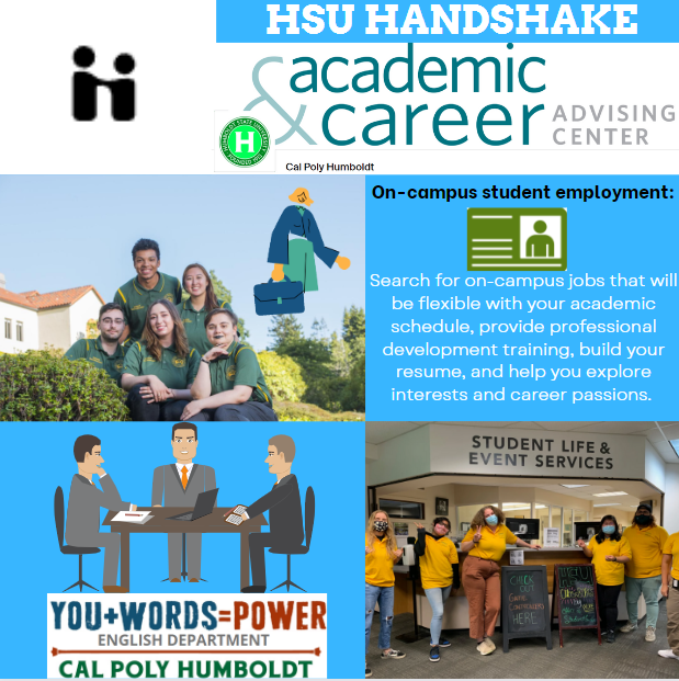 HSUEnglish's tweet photo. Student Jobs

Start exploring how to make use of your academic skills in the professional world!

We’d like to showcase HSU Handshake and Federal Work-Study opportunities with you. 

Call us for more. 707.826.3758 https://t.co/s1AEtXX2ui