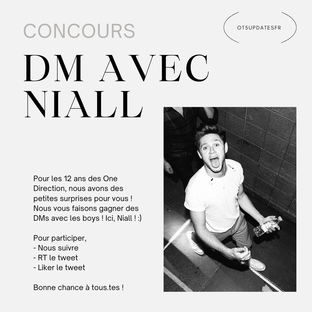 OT5UpdatesFR's tweet photo. 👻| Pour les 12 ans des One Direction, nous avons des petites surprises pour vous ! Nous vous faisons gagner des DMs avec les boys ! Ici, Niall ! :)

Pour participer,
- Nous suivre
- RT le tweet
- Liker le tweet

Bonne chance à tous.tes ! https://t.co/nJsabPUgXC