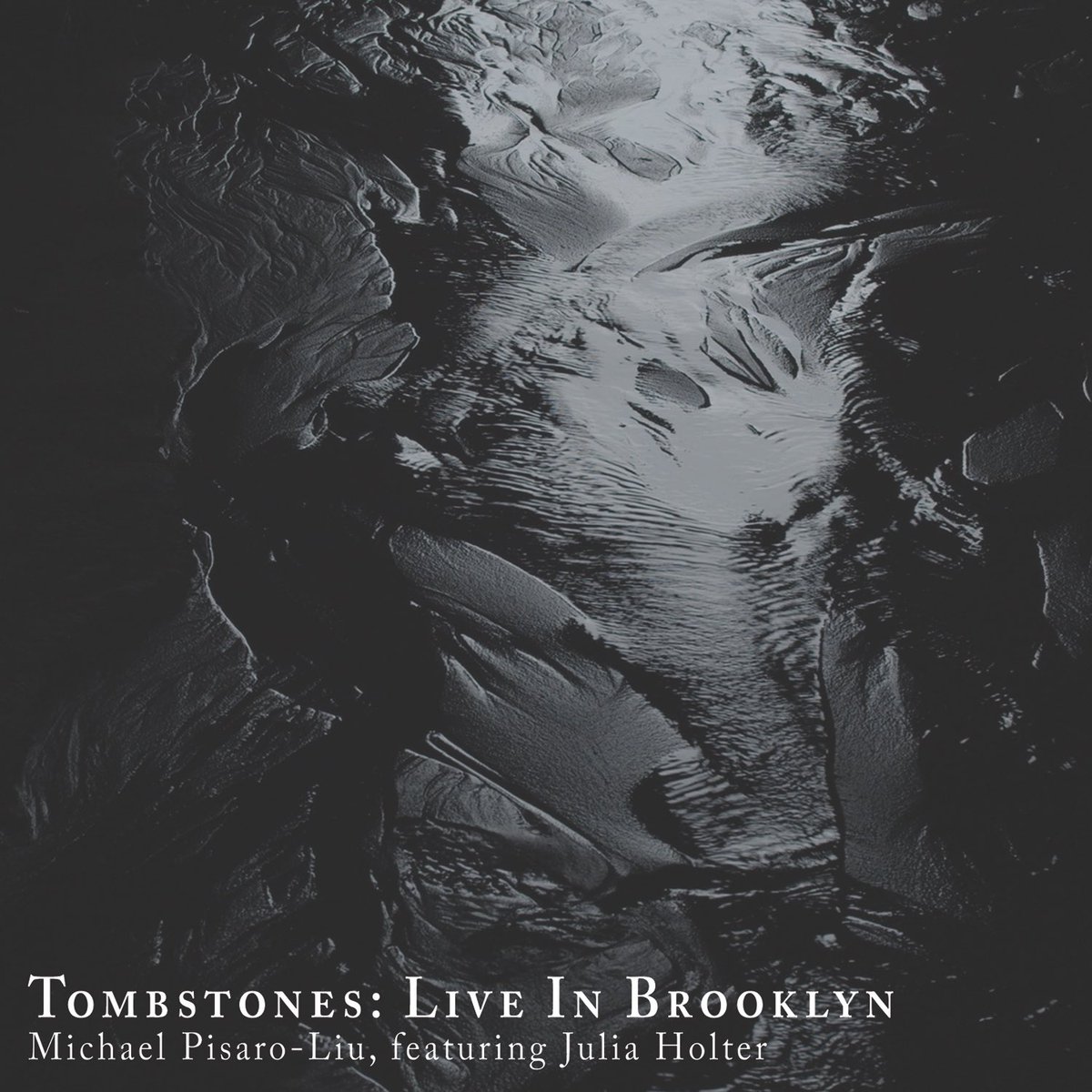 Cover art for “Tombstones: Live in Brooklyn” (due 8/5 with pre-order open now) composed by <a href="/M_PisaroLiu/">Michael Pisaro-Liu</a> and featuring <a href="/JULIA_HOLTER/">julia holter</a> on voice. #tombstoneslive