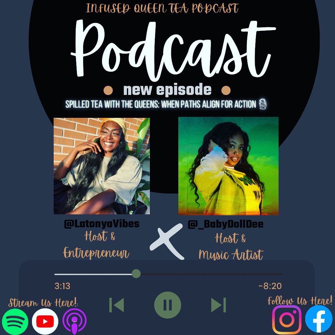 InfusedQueenTea's tweet photo. Tap into: Spilled Tea w/ The Queens: When Paths Align For Action! 🚨🍃🔥 check us out on all major platforms 🎙. #ApplePodcast #episodealert #spotifypodcasts #NewEpisode #subscribe https://t.co/KPKVxWwQUZ