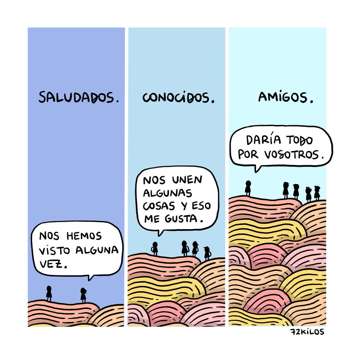 72kilos's tweet photo. Saludados. Conocidos. Amigos. https://t.co/O8Cxu7nQek
