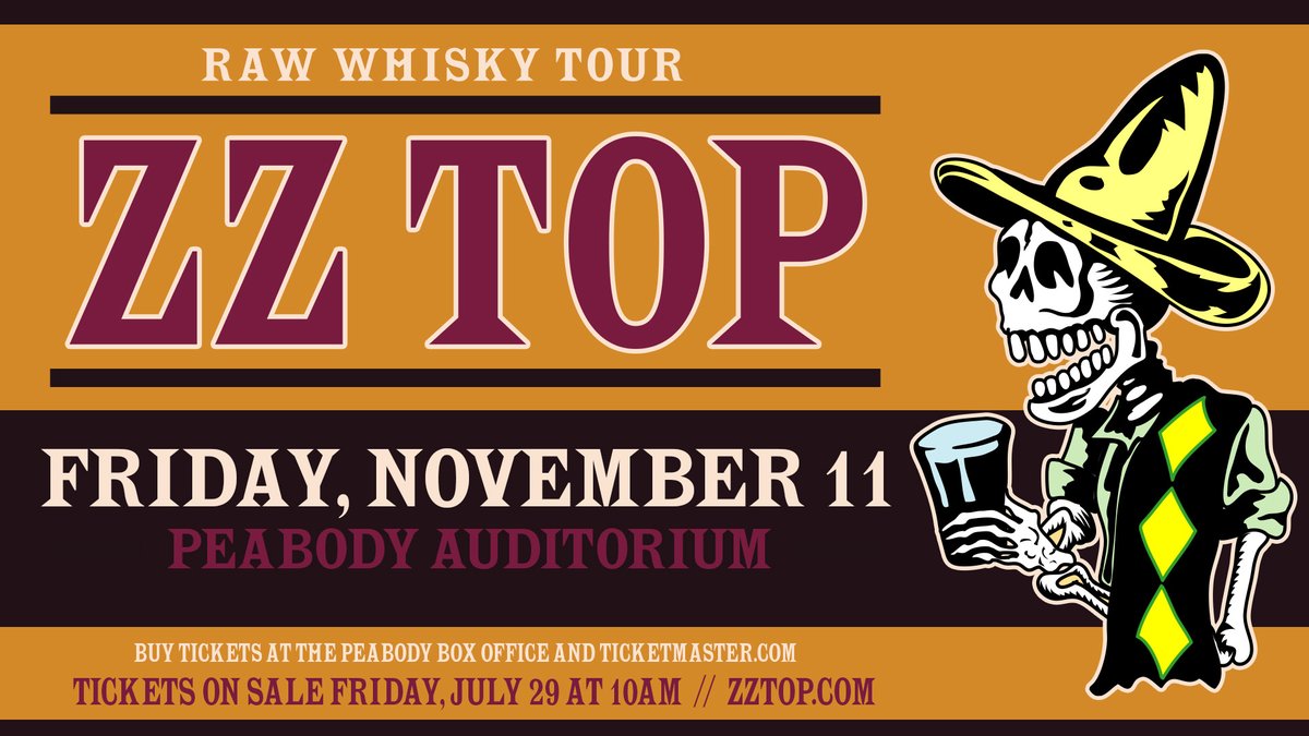 Just Announced! AEG Presents <a href="/ZZTop/">ZZ Top</a> - Raw Whisky Tour at the Peabody Auditorium on Friday, November 11th at 8pm! 

🎟 Tickets go on sale this Friday, July 29th at 10am!