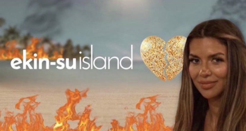 “I’m Ekin Su”.  YES YOU ARE QUEEN #loveisland