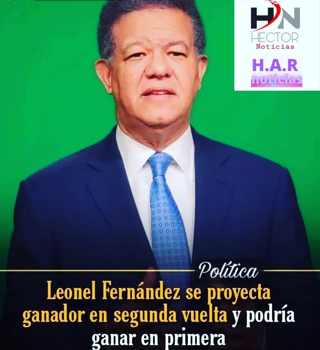ElGringoL2028's tweet photo. Después De Dios Quien Quita y Pone Presidente Es El Pueblo Dominicano El Mismo Que Le Da Los Números Al Próximo Presidente El Dr @LeonelFernandez 2024/28 Con La Fuerza Del Pueblo Venceremos... https://t.co/U1Xqd0bSVb
