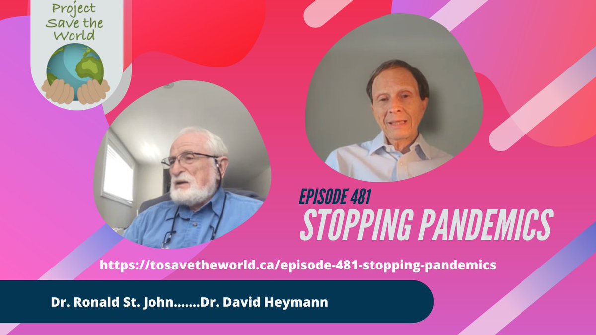 Drs. David Heymann and Ronald St. John are epidemiologists. Here we discuss GPHIN, the system Dr. St. John developed for monitoring the outbreaks of diseases around the world faster than the WHO could do at the time. tosavetheworld.ca/episode-481-st….