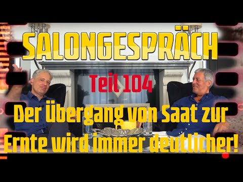 Salongespräch 104 - Der Übergang von Saat zur Ernte wird immer deutlicher! | KORREKTER!
korrekter.com/salongespraech…