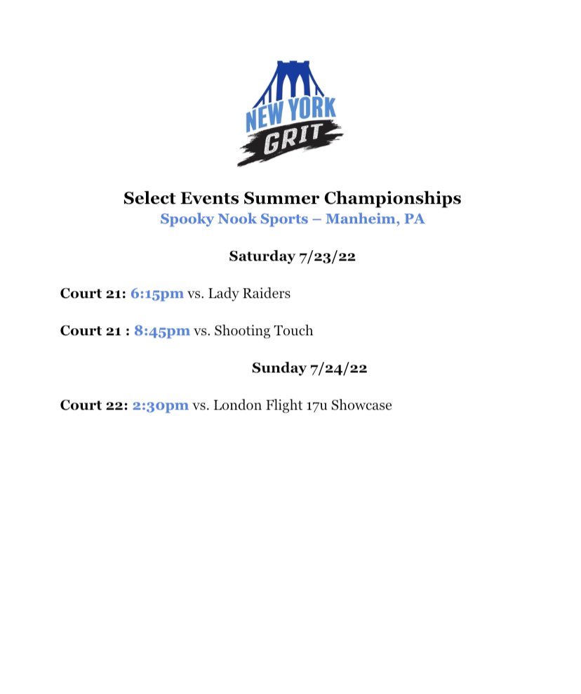 Here is New York Grit’s schedule for Select Events Summer Championship’s this weened. Any updates will be posted ASAP