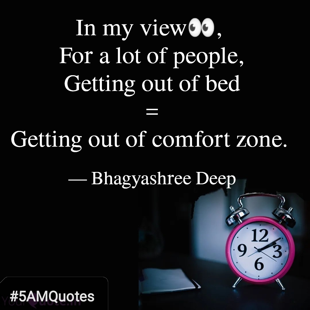 Break your limits!! And experience #life in a #deeper, more profound way! 😄

#Day31 #goodmorning #comfortzone #bed #weekendsunshine #stayjoyful #5AMQuotes #writerslift #WritingCommunity #writing #motivate #ShineOn #alarm