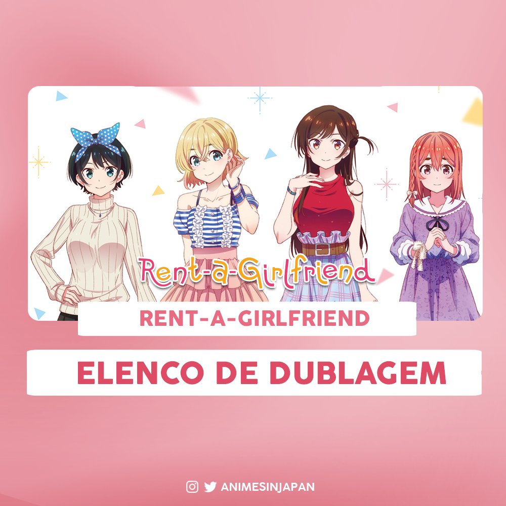 Conheça o elenco brasileiro da dublagem de Rent-a-Girlfriend - Crunchyroll  Notícias