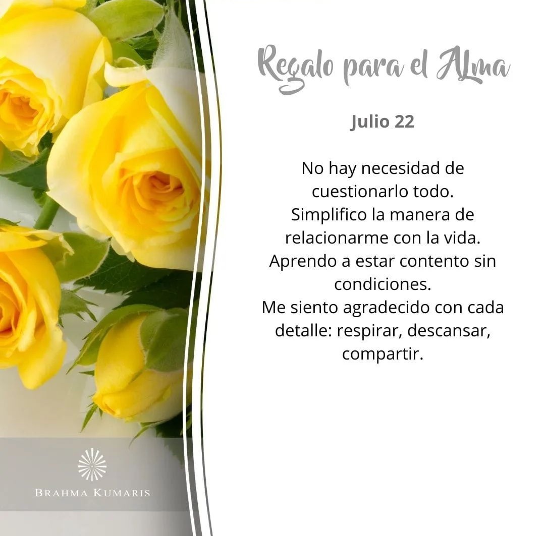 🎁 Regalo para el alma...
               #22Julio