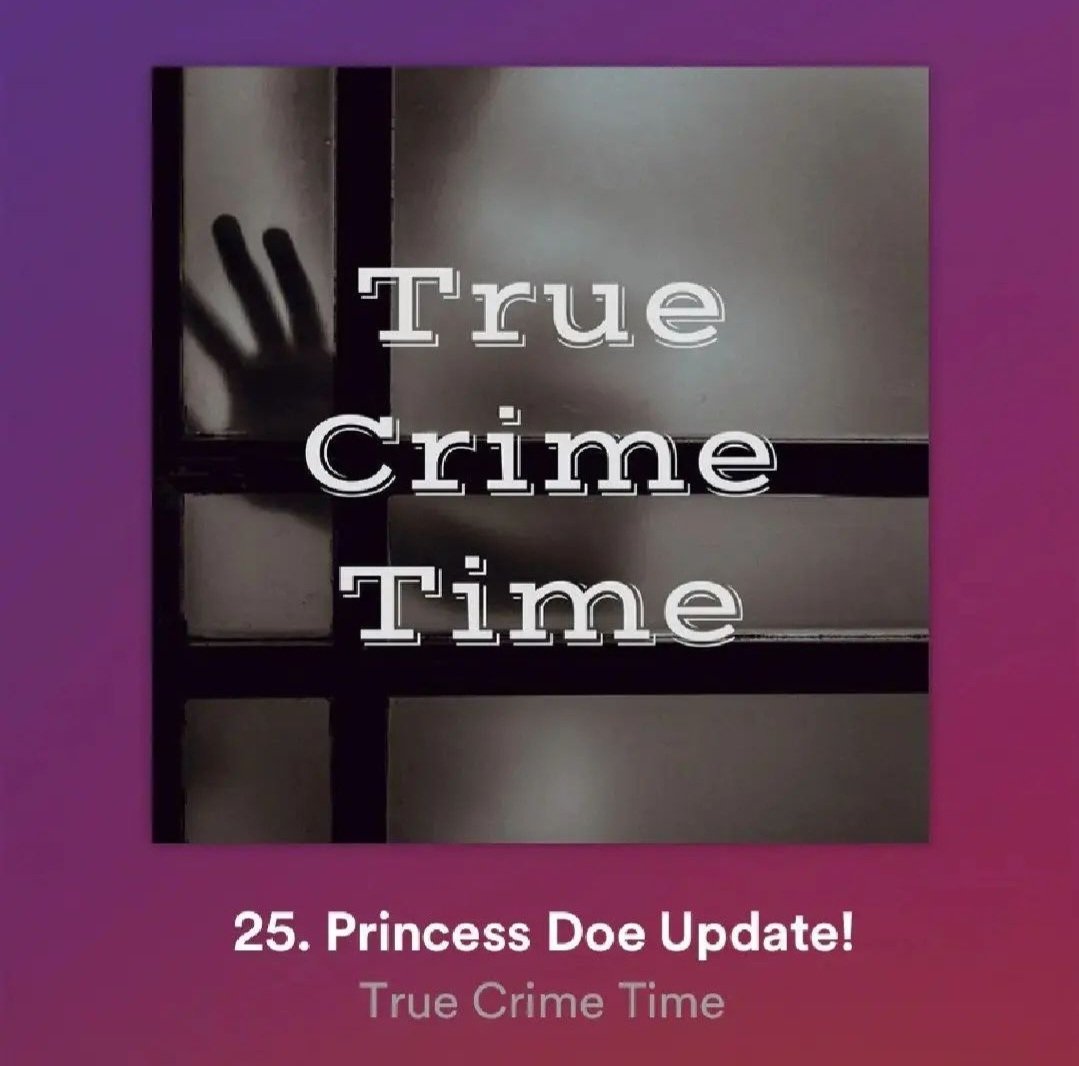 Did you hear? Check out TCT'S latest episode to hear the big news about the Princess Doe case!

#truecrime #truecrimepodcast #princessdoe #truecrimepodcast