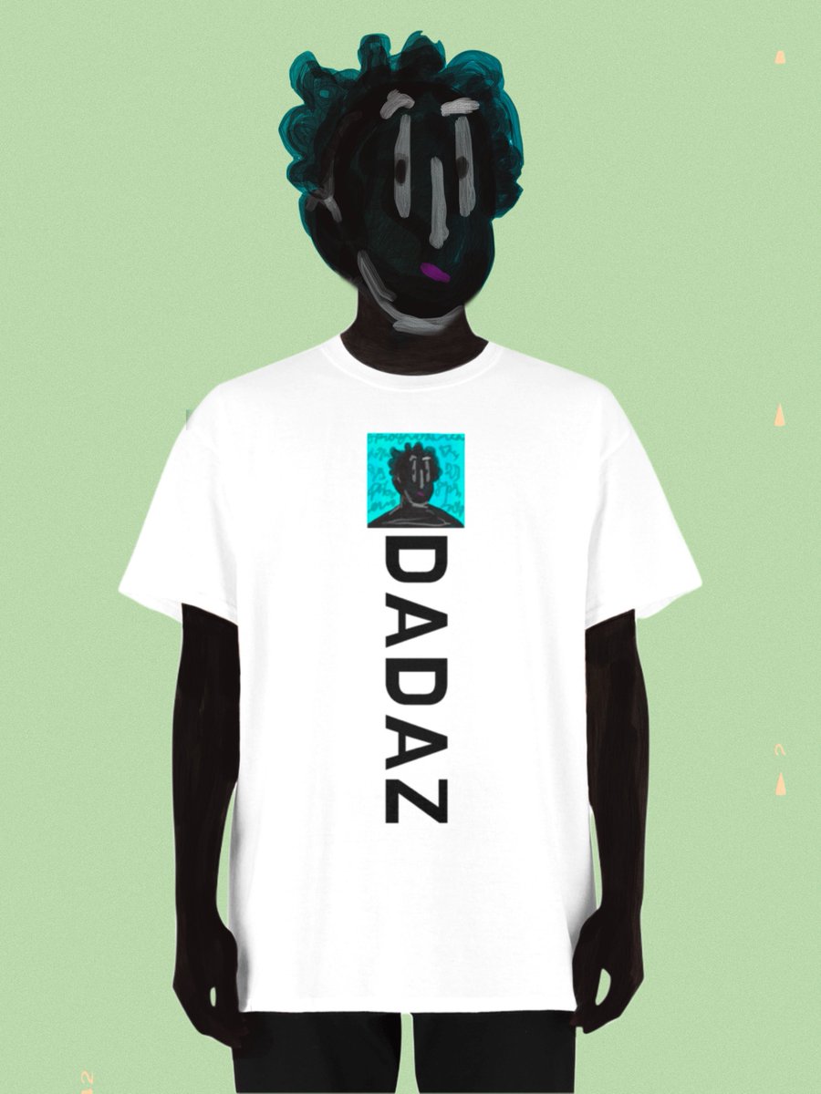 DADAZ T-shirt 👤

#DADAZ #DADAIST #NFTART #ART #Opensea #NFTcollections #CRYPTO #Iwillcallyoumyway #Airdrop #freeNFT