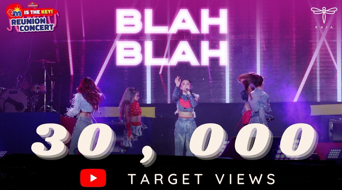 KAIAStreamTeam's tweet photo. 📢 TARGET VIEWS ALERT

BRING IT ON NOW! 🔥

#BLAHBLAHbyKAIA performance video at #TMisTheKey Reunion Concert will be out in less than 30 mins! Our goal within 24 hours is to reach 30k views. KAIA? Naman! 😎

BLAHBLAHbyKAIA AT TMisTHEKEY
#KAIAatTMisTheKey #KAIA
@KAIAOfficialPH https://t.co/KaL6CrAdvA