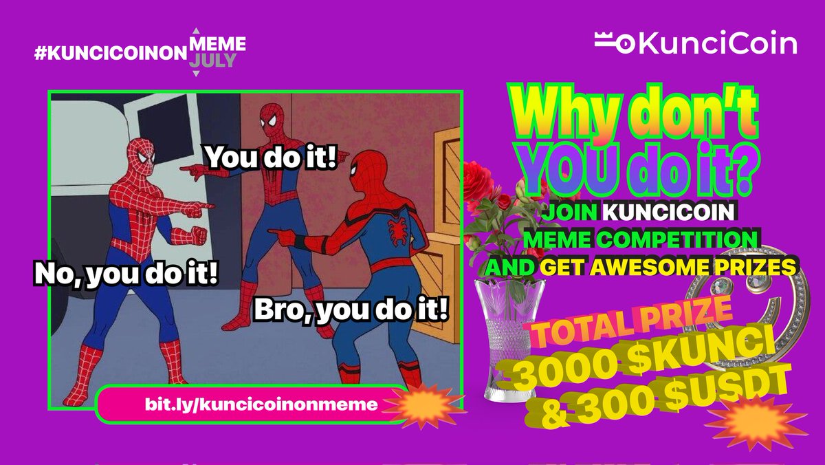 🥳 KunciCoin Meme Competition 🥳

📢 Calling all creative &amp; funny people to take-part in this meme competition 📢

Attractive prizes await! 🎁

🥇1st place: 1500 $KUNCI &amp; 150 $USDT
🥈 2nd place: 1000 $KUNCI &amp; 100 $USDT
🥉 3rd place: 500 $KUNCI &amp; 50 $USDT