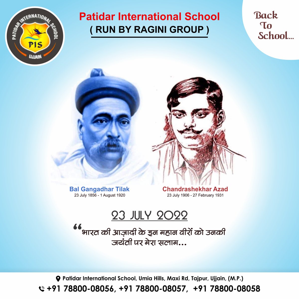 pisujjain's tweet photo. 23 JULY 2022

Bal Gangadhar Tilak 
23 July 1856 - 1 August 1920

Chandrashekhar Azad
23 July 1906 - 27 February 1931

!! Admission Open !!
2022-2023

https://t.co/wf1kRch55v
#child #educationlife #betterfutur https://t.co/aIEg3mPDj4