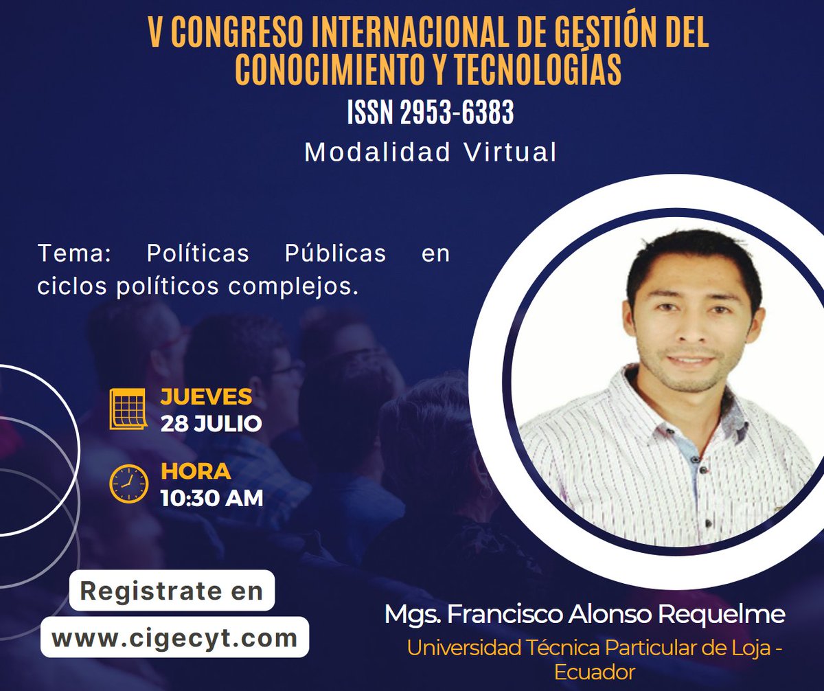 cigecyt's tweet photo. Conoce a nuestros ponentes que participarán el 28 de julio del 2022 en la Quinta Edición del Congreso Internacional de Gestión del Conocimiento y Tecnologías CIGECYT 2022. 

Inscripciones abiertas en: https://t.co/vurJM4bK5u

Más información en https://t.co/izTol9EJu0 https://t.co/ZUtFu0UwJw