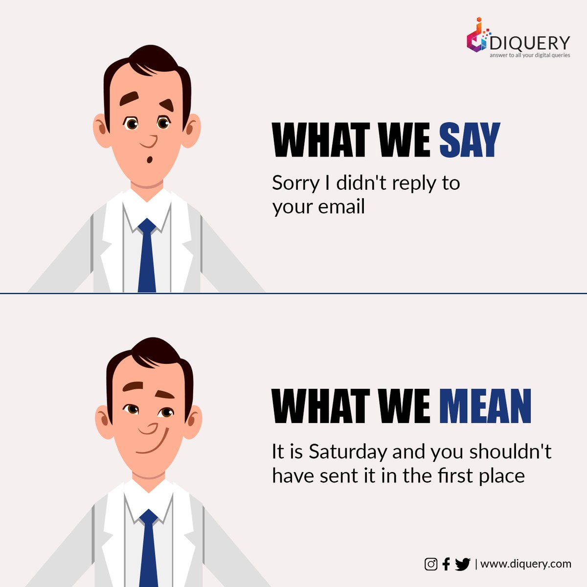 Diquerydigital's tweet photo. Meanwhile client: Okay, I will WhatsApp you🥴

#email #worklife #emailwriting #emailmarketing #howtowriteemails #noreply #whatwesay #whatwemean #Saturdayvibes #Saturdaymotivation #ClientBelike #Clientdiaries #memes #officememes #DigitalAgency #Digitalmarketing #DiqueryDigital https://t.co/C8pcOPz2OL