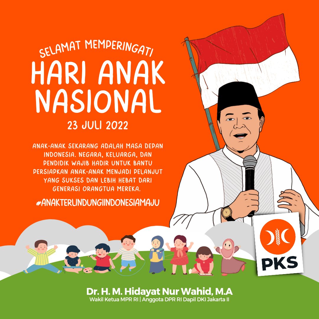 Selamat memperingati HARI ANAK NASIONAL
23 Juli 2022

Anak2 sekarang adalah masa depan Indonesia. Negara, Keluarga, dan Pendidik wajib hadir unt bantu persiapkan Anak2 menjadi pelanjut yg sukses dan lebih hebat dr generasi Orangtua mereka.

#HariAnak
#AnakTerlindungiIndonesiaMaju