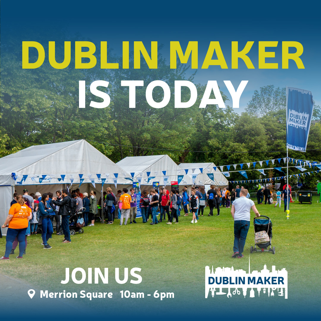 DublinMaker's tweet photo. We're kicking off at 10:00am this morning 😀

Meet Ireland’s best makers, crafters, educators, engineers, artists, science clubs and many more exhibitors.
Join us for this family friendly day out.

Merrion Square, Today at 10:00am 🗓️

#DublinMaker #Dublin #ShapingOurFuture https://t.co/gHqhzJQmWS