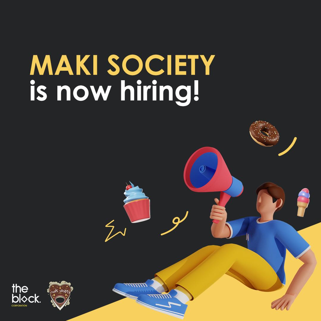 Calling trabahoarders from #AniRP and #KRP! May application ban na ba ang lahat? We hope we’re not too late because The Maki Society is looking for employees again! This is your sign to be marupok, so check out the positions below, and you might find the perfect one for you!