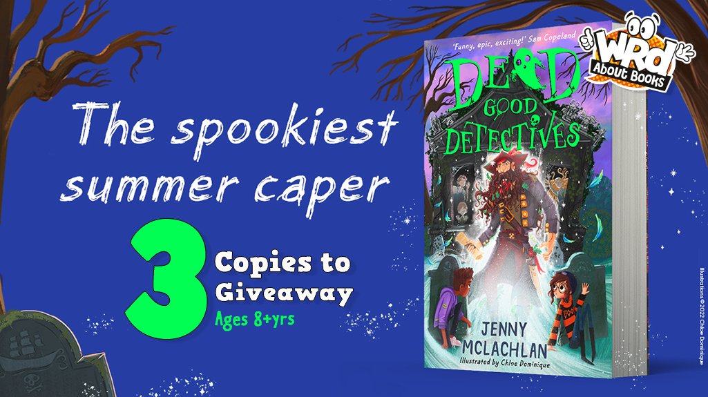 We have 3 copies of #DeadGoodDetectives by @jennymclachlan1 ✏️@chloedominique_ to giveaway!
Full of magic, peril, pirates, lots of laughs & LOADS of ghosts!🏴‍☠️👻👻👻👻
For the chance to join Sid & Zen on their EPIC ADVENTURE this summer RT&Flw @FarshoreBooks by July 29 #WRDMagComp