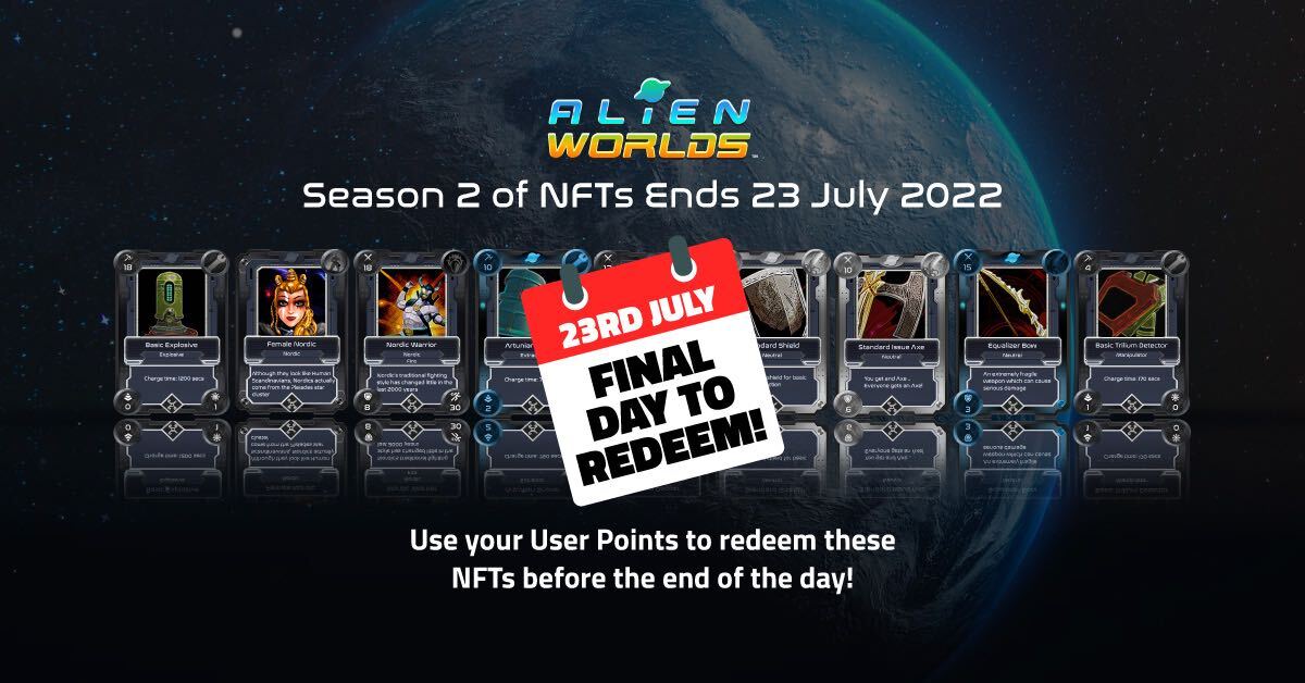 AlienWorlds's tweet photo. 📣Important announcement:
Did you know that each month the NFTs you can claim with your hard earned user points rotates? Not all NFTs will return for Season 3, so redeem your desired NFTs from Season 2 now while they’re still available! 

https://t.co/pDBQSMJLPB

#alienwords https://t.co/UGCajpZURB