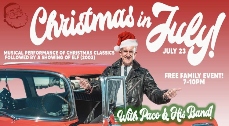 TONIGHT Sat 7/23 - CHRISTMAS IN JULY!  We’ll transform the #HerterAmp into a Christmas Wonderland so Paco and his merry band can perform all the holiday classics at 7 PM with a showing of ELF (2003) on the big screen to follow at dusk (approx 9 PM.)

FREE EVENT
ALL AGES
7 PM