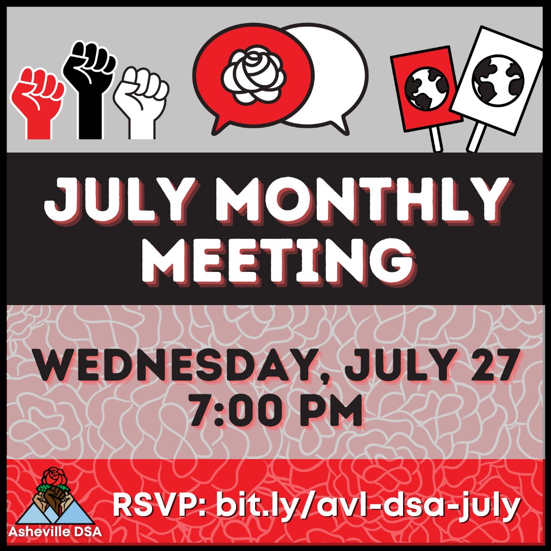 🥖🌹 "... The right to live, not simply exist...The right to life and the sun and music and art. The worker must have bread but she must have roses too." - Rose Schneiderman

Join us for our chapter meeting this Weds, 7/27, at 7 PM on Zoom
RSVP: bit.ly/avl-dsa-july
