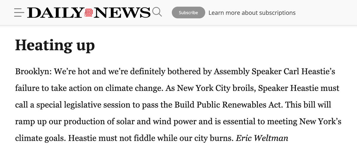 EricWeltman's tweet photo. Hey, Speaker @CarlHeastie! Read my letter in the @NYDailyNews and then call a special session to pass the Build Public Renewables Act NOW! #OffFossiFuels #PublicPower #ItsTooDarnHot #ClimateEmergency #GreenNewDeal #BuildBackFossilFree https://t.co/3yLfAKzuPl
