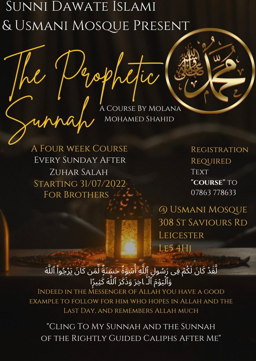 The Prophetic Sunnah Course 
In Leicester <a href="/uccleicester/">Usmani Mosque Leicester</a> 

Register Now By Text - 
See Poster For Details