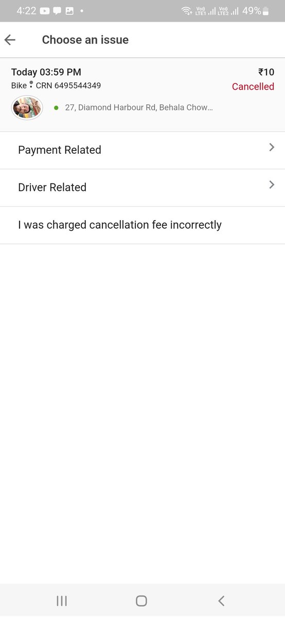 <a href="/Olacabs/">Ola</a> <a href="/Ola_Kolkata/">Olacabs Kolkata</a> 
I tried to report one issue related the driver who misbehaved and canceled the ride for which I was charged Rs. 10 but I am not able to do so. This is really hell service from ola.