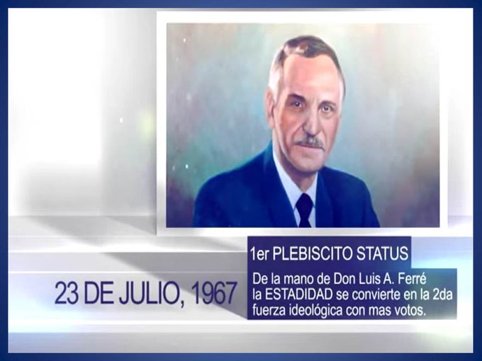 barricada_azul1's tweet photo. DON LUIS A FERRE
#Plebiscito1967
Visionario como era, soltó amarras con el Partido Estadista Republicano que objetó participar y creó ESTADISTAS UNIDOS defendiendo la #Estadidad🇺🇸🇵🇷
Su esfuerzo fue recompensado cuando el 39%
votó por la Estadidad. https://t.co/5xGGeH8yBv