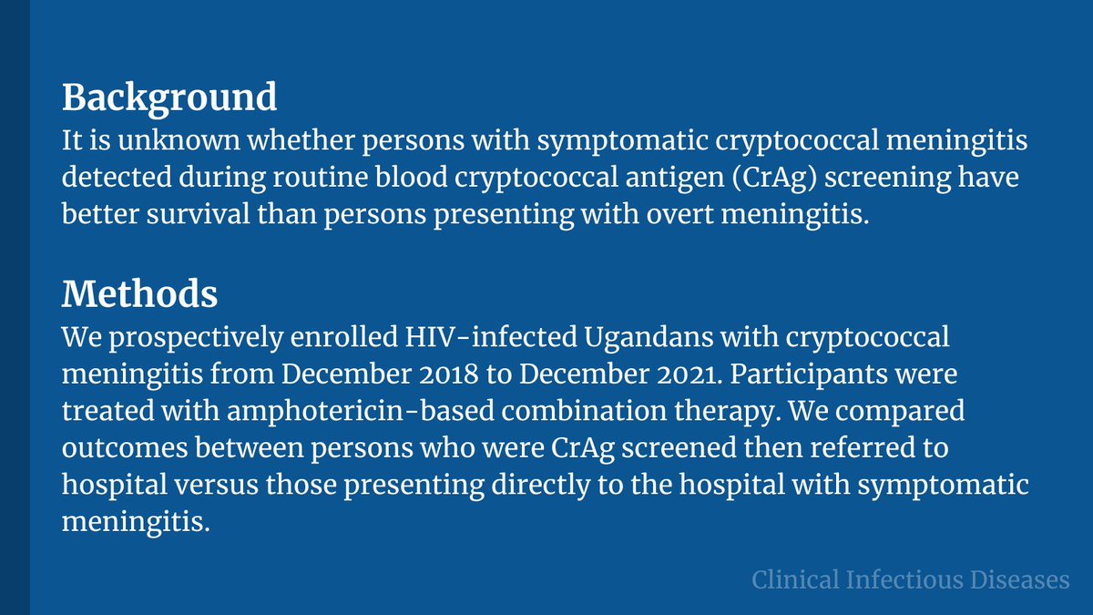 Outpatient Cryptococcal Antigen Screening is Associated with Favorable Baseline Characteristics and Improved Survival in Persons with Cryptococcal Meningitis in Uganda

✅ Just Accepted
🔗 bit.ly/3v5azHo