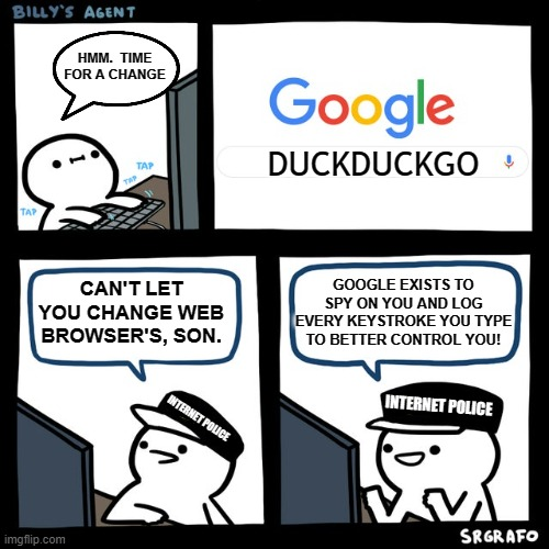 therealtwfuller's tweet photo. #MEMES #SaturdayVibes #Google #privacy #freedom https://t.co/rY3aaZhzRI