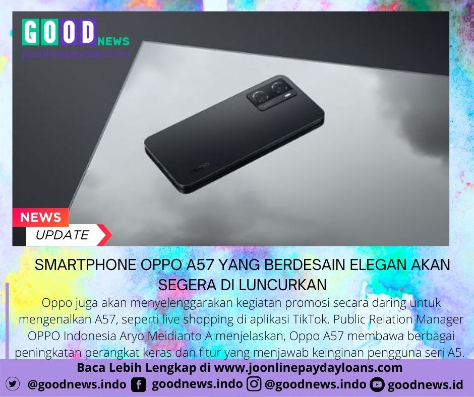 GoodNew26883837's tweet photo. Oppo A57 secara resmi diluncurkan di pasar Indonesia melalui platform Oppo Brand Store (OBS) Virtual pada aplikasi TikTok.
#OBSVirtualTikTok
#Oppo
#OppoA57
#OppoBrandStore(OBS)
#goodnews 
#goodnewsindonesia 
https://t.co/yCWotdrd9M https://t.co/6O9GRQtANY