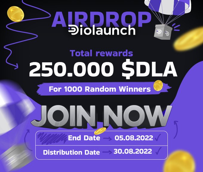 AirdropsNotify's tweet photo. 🪂#Airdrop: Diolaunch (DLA)
💰Reward: 250,000 DLA for 1,000 Random Participants 

🔗Gleam contest : https://t.co/Ip7vWyTqlt
                                   
🔸Join Telegram Group | Channel 
🔸Follow on Twitter and retweet the pinned post 
🔸Submit Your BSC wallet Address https://t.co/KcG2un48b0