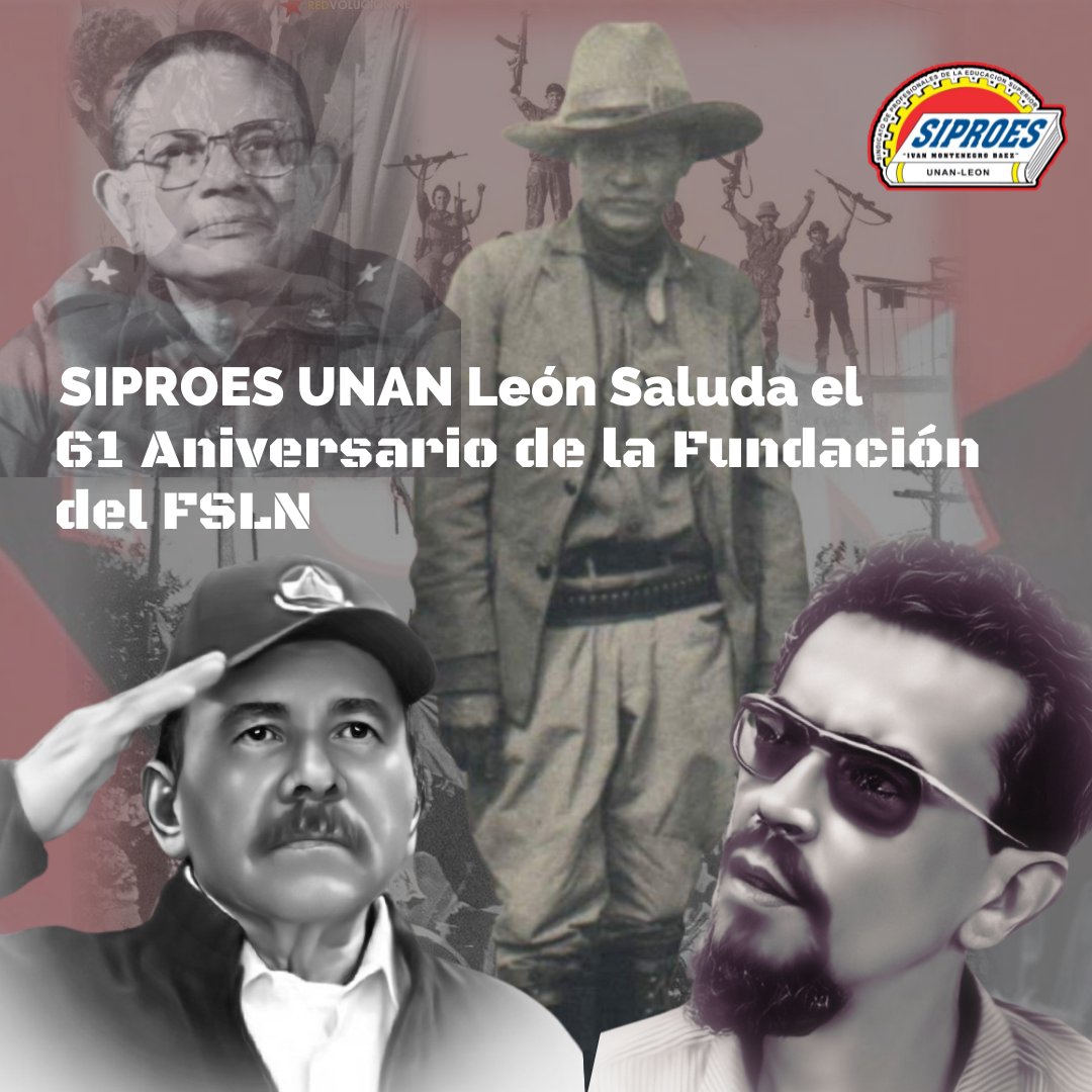 Este 23 de julio, el Gobierno y pueblo nicaragüense conmemoramos el 61 aniversario de la fundación del Frente Sandinista de Liberación Nacional (FSLN), marcando un hito en la lucha contra la dictadura somocista.
#FSLNVivanLosEstudiantes #UnidosEnVictorias 
#SiproesUnanLeon