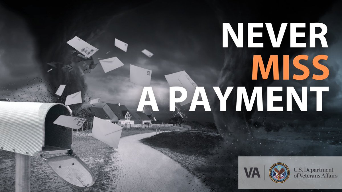 We know how important it is to get the benefits you deserve.  In case of an emergency, use the <a href="/VBBPforVets/">Veterans Benefits Banking Program</a> to enroll in direct deposit for your VA Benefits.  

Visit benefits.va.gov/banking 
Call 1-800-827-1000 (711 for TDD)