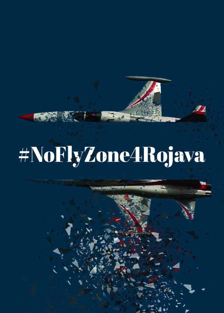 #NoFlyZone4Rojava