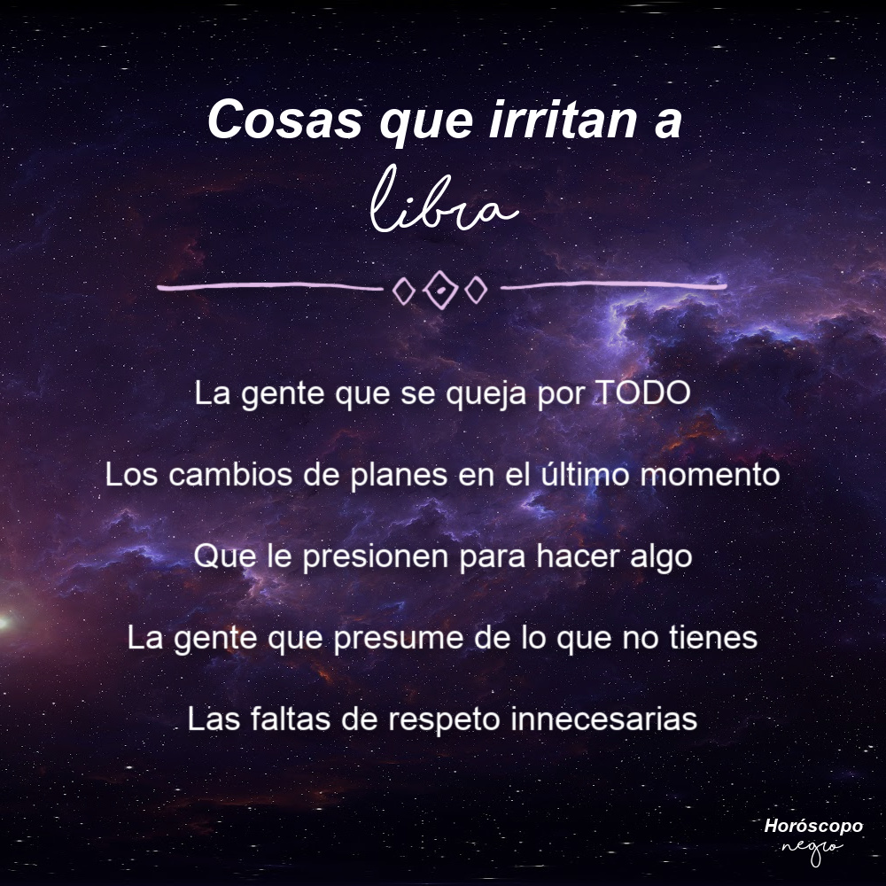 libra_hn's tweet photo. Cosas que irritan a #Libra ✨🔮✨ #horoscoponegro https://t.co/hzyc9vEDYj