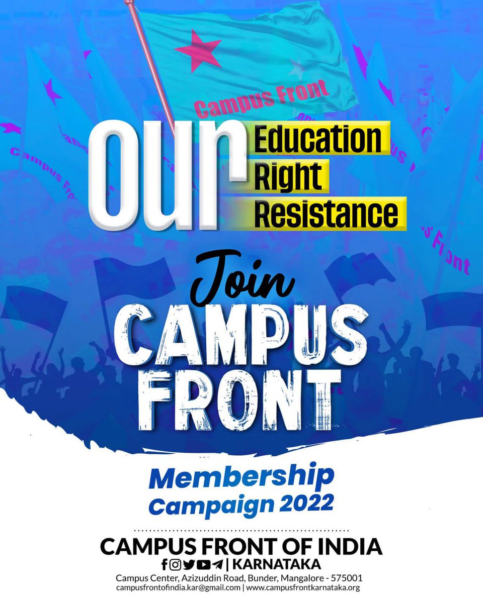 CampusFrontKar's tweet photo. Our Education 
Our Right 
Our Resistance 

#JoinCampusFront 

Membership Campaign - 2022
July 25th onwards https://t.co/dbswAhTGt7